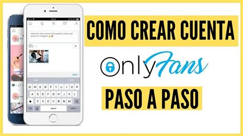 como crear cuenta onlyfans paso a paso|Cómo empezar OnlyFans: Guía paso a paso para principiantes